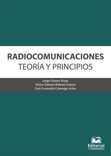 radiocomunicaciones. teoria y principios (ebook)-9789587461848