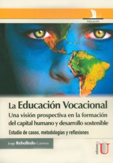 educacion vocacional, la-jorge rebolledo cuisman-9789587622348