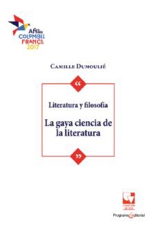 literatura y filosofia (ebook)-camille dumoulié-9789587653748