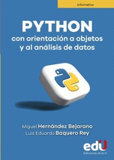 python con orientacion a objetos y al analisis de datos-miguel y baquero rey, luis eduardo hernandez bejarano-9789587927948