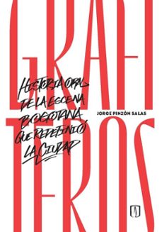 grafiteros (ebook)-jorge pinzón salas-9789587986648