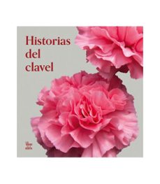 historias del clavel-cecilia lopez vasquez-9789588818948