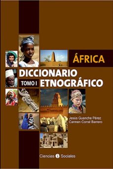 africa. diccionario etnografico. tomo i (ebook)-jesús guanche pérez-carmen maría corral barrero-9789590622748