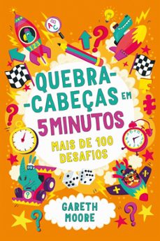 quebra-cabeças em 5 minutos-gareth moore-9789722548748