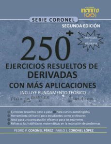 250 ejercicios resueltos de derivadas con mas aplicaciones-pablo josue coronel lopez-pedro pablo coronel perez-9789801808848