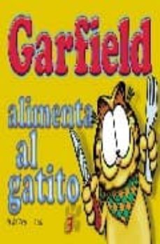 garfield nº 3: alimenta al gatito-jim davis-9789870000648