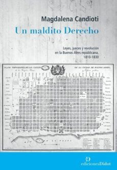 un maldito derecho-magdalena candioti-9789873620348