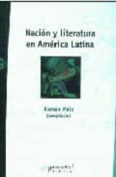 nacion y literatura en america latina-ramon (comp.) maiz-9789875741348