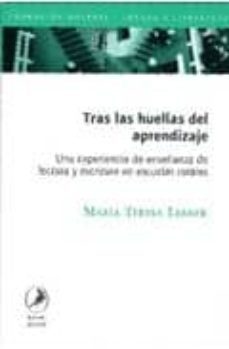 tras las huellas del aprendizaje: una experiencia de enseñanzas d e lectura y escritura en escuelas rurales-maria teresa lerner-9789875991248