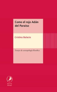 como el rojo adan del paraiso (ebook)-cristina bulacio-9789875993648