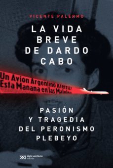 la vida breve de dardo cabo (ebook)-9789878010748