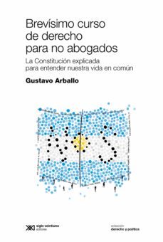 brevisimo curso de derecho para no abogados (ebook)-gustavo arballo-9789878011448