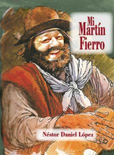 mi martin fierro (ebook)-nestor daniel lopez-9789878031248
