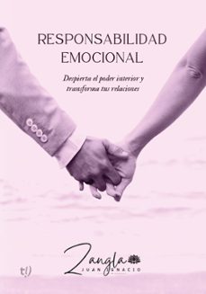 responsabilidad emocional (ebook)-juan zangla-9789878246048