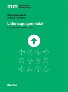 liderazgo gerencial (ebook)-santiago lazzati-matias tailhade-9789878358048