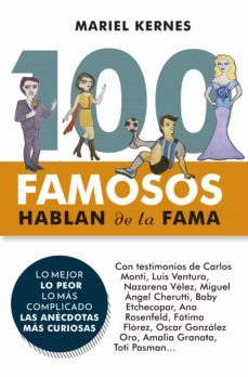 100 famosos hablan de la fama (ebook)-mariel kernes-9789878661148