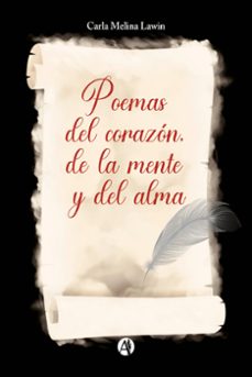 poemas del corazon, de la mente y del alma (ebook)-carla melina lawin-9789878735948