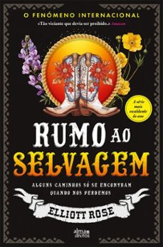 rumo ao selvagem (ebook)-elliot rose-9789895705948