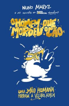 o homem que mordeu o co (ebook)-nuno markl-9789895894048