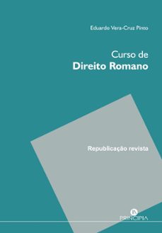 curso de direito romano (ebook)-eduardo vera-cruz pinto-9789897163548