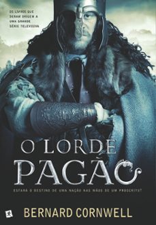 o lorde pago (ebook)-bernard cornwell-9789897732348