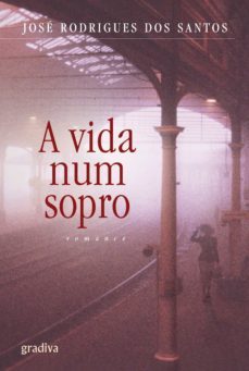 a vida num sopro (ebook)-jose rodrigues dos santos-9789897850448
