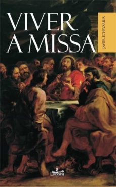 viver a missa (ebook)-javier echevarria-9789898993748
