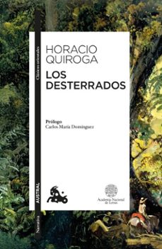 los desterrados (ebook)-horacio quiroga-9789915705248