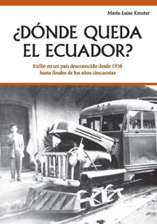 ¿donde queda el ecuador? (ebook)-maría-luise kreuter-9789942092748