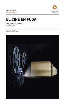 el cine en fuga (ebook)-isaac leon frias-9789972455148