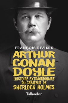 arthur conan doyle (ebook)-françois riviere-9791021055148