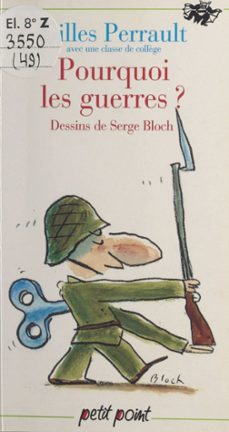 pourquoi les guerres ?-9791036917448