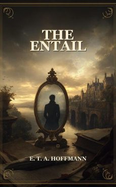 the entail (ebook)-e. t. a. hoffmann-9791044604248