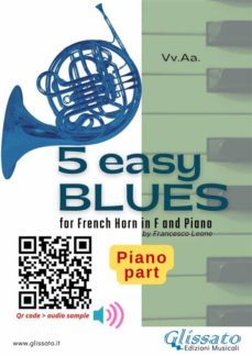 piano part: 5 easy blues for french horn in f and piano (ebook)-9791221318548