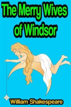 the merry wives of windsor or sir john falstaff and the merry wives of windsor (ebook)-william shakespeare-9791221369748