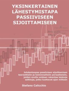 yksinkertainen lahestymistapa passiiviseen sijoittamiseen (ebook)-9791221395648