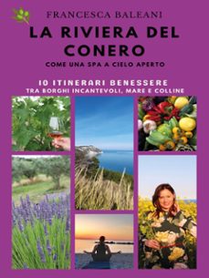 la riviera del conero come una spa a cielo aperto (ebook)-9791222726748