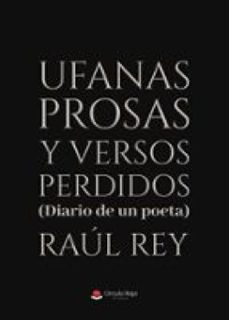 ufanas prosas y versos perdidos (diario de un poeta) (ebook)-9791370231248