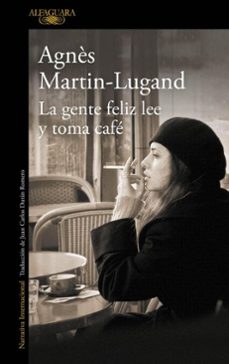la gente feliz lee y toma cafe (ebook)-agnes martin lugand-9791387846848