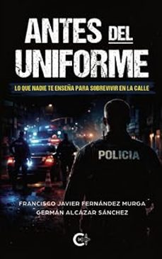 antes del uniforme-francisco javier fernandez murga-9791388318948
