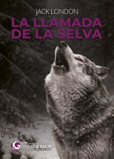 Imagen Principal de La llamada de la Selva