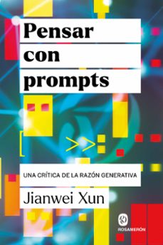 pensar con prompts-jianwei xun-9791399141948