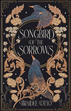 songbird of the sorrows (ebook)-braidee otto-9798217153848