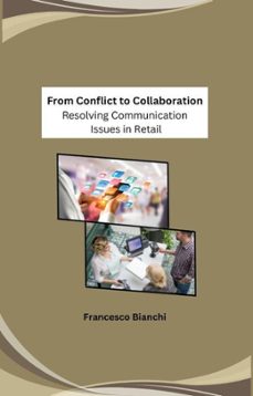 from conflict to collaboration: resolving communication issues in retail (ebook)-salman khan-9798223849148