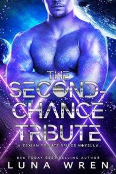 the second chance tribute (ebook)-luna wren-9798231381548