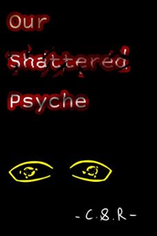 our shattered psyche (ebook)-9798232158248