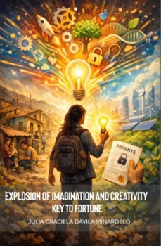 explosion of imagination and creativity: key to fortune (ebook)-julia davila-9798233196348