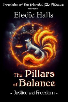 the pillars of balance - justice and freedom (ebook)-elodie halls-9798233576348