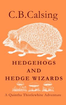 Imagen Principal de Hedgehogs and Hedge Wizards | eBook