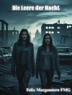 die leere der nacht (ebook)-felix morgenstern (fmg)-9798233613548